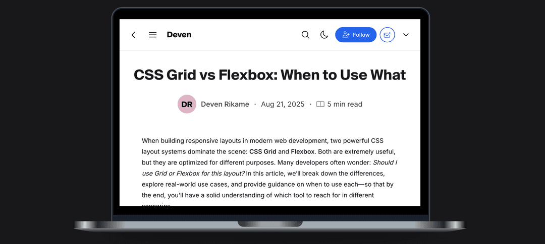CSS Grid vs Flexbox: When to use What